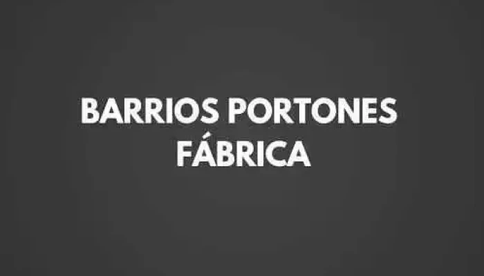 Barrios Portones -    Fabrica Del Propietario - Rosario